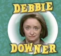 debbie-downer.jpg