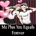 Me.Plus.You.Equals.Forever