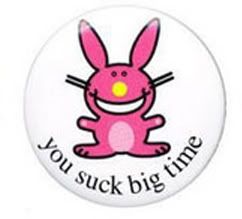 You Suck Big Time