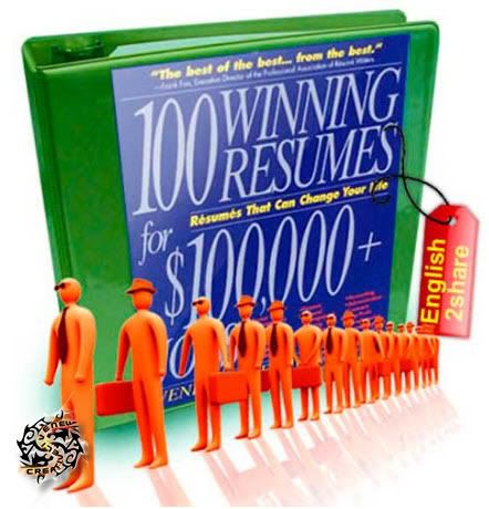 100 Winning Resumes for Top Jobs Â– Best of the Best