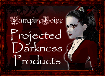 Vampire Boise's Projected Darkness