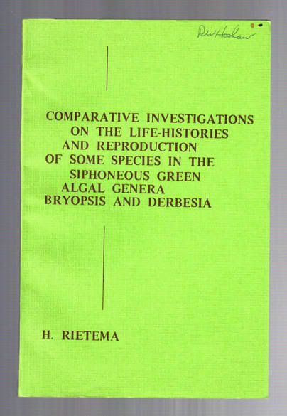 Image for Comparative Investigations on the Life-Histories and Reproduction of Some Species in the Siphoneous Green Algal Genera Bryopsis and Derbesia