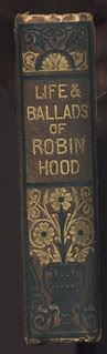 Image for The Life and Exploits of Robin Hood: And Robin Hood's Garland (Alternate Title: Life & Ballads of Robin Hood )