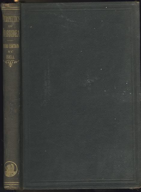 Image for The Homoeopathic Therapeutics of Diarrhoea, Dysentery, Cholera, Cholera Morbus, Cholera Infantum, and All Other Loose Evacuations of the Bowels.