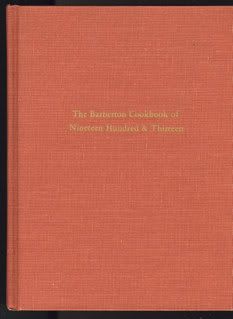 Image for The Barberton Cookbook of Nineteen Hundred & Thirteen