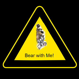 [Image: BearWithMe2.png]