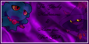 [PokeCommunity.com] The Ghostly Misdreavus and Mismagius FC! [Revived]